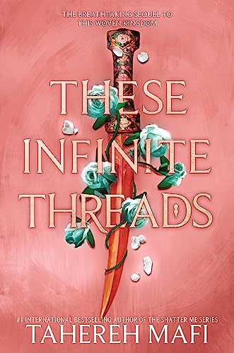 These Infinite Threads (This Woven Kingdom, 2) von HarperCollins